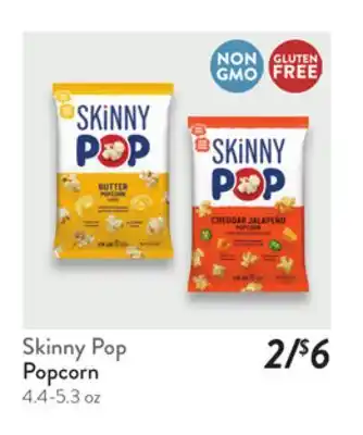 Fresh Thyme Skinny Pop Popcorn offer