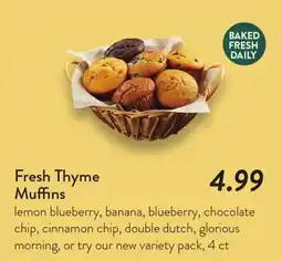 Fresh Thyme Fresh Thyme Muffins offer