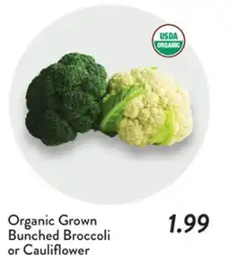 Fresh Thyme Organic Grown Bunched Broccoli or Cauliflower offer