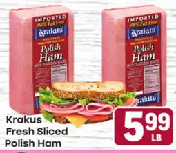 Tony’s Fresh Market Krakus Sliced Fresh Polish Ham offer
