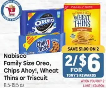 Tony’s Fresh Market Nabisco Family Size Oreo Chips Ahoy!, Wheat Thins or Triscuit offer