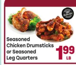 Tony’s Fresh Market Seasoned Chicken Drumsticks or Seasoned Leg Quarters offer