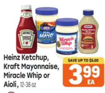 Tony’s Fresh Market Heinz Ketchup, Kraft Mayonnaise, Miracle Whip or Aioli offer