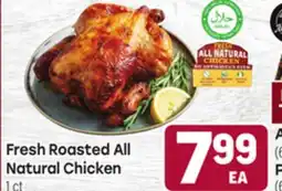 Tony’s Fresh Market Fresh Roasted All Natural Chicken offer