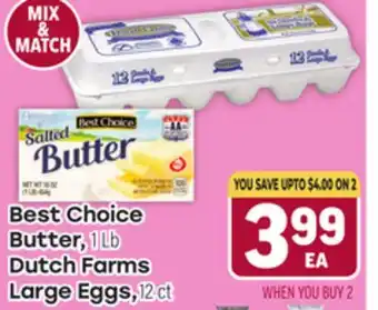 Tony’s Fresh Market Best Choice Butter, 1Lb, Dutch Farms Large Eggs, 12 ct offer