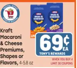 Tony’s Fresh Market Kraft Macaroni & Cheese Premiums, Shapes or Flavors offer