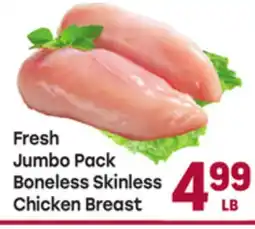 Tony’s Fresh Market Fresh Jumbo Pack Boneless Skinless Chicken Breast offer