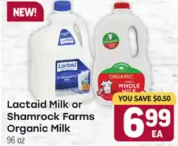 Tony’s Fresh Market Lactaid Milk or Shamrock Farms Organic Milk offer