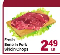 Tony’s Fresh Market Fresh Bone In Pork Sirloin Chops offer