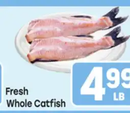 Tony’s Fresh Market Fresh Whole Catfish offer