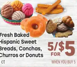 Tony’s Fresh Market Fresh Baked Hispanic Sweet Breads, Conchas, Churros or Donuts offer