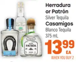 Tony’s Fresh Market Herradura or Patrón Silver Tequila Casamigos Blanco Tequila offer