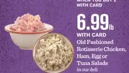 Mariano's Old Fashioned Rotisserie Chicken, Ham, Egg or Tuna Salads offer