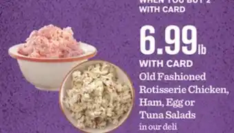 Mariano's Old Fashioned Rotisserie Chicken, Ham, Egg or Tuna Salads offer
