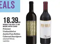 Mariano's Prisoner Unshackled or Austin Paso Robles Cabernet Sauvignon offer