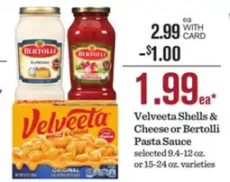 Mariano's Velveeta Shells & Cheese or Bertolli Pasta Sauce offer
