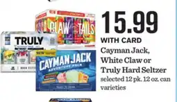 Mariano's Cayman Jack, White Claw or Truly Hard Seltzer offer
