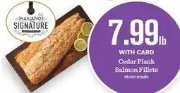 Mariano's Cedar Plank Salmon Fillets offer