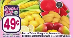 Jewel-Osco Red or Yellow Mangos ea., Lemons ea., Seedless Watermelon Cuts lb., or Sweet Corn ea offer