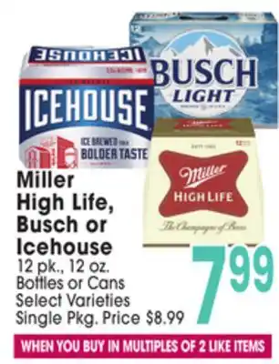 Jewel-Osco Miller High Life, Busch or Icehouse offer