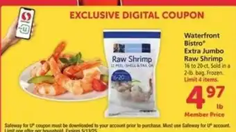 Safeway Waterfront BISTRO Extra Jumbo Raw Shrimp offer