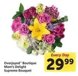 Safeway Overjoyed Boutique Mom's Delight Supreme Bouquet offer