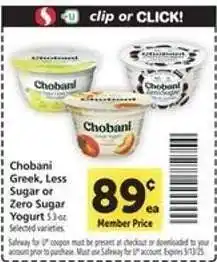 Safeway Chobani Greek, Less Sugar or Zero Sugar Yogurt offer