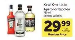 Safeway Ketel One, Aperol or Espolòn offer