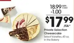 Kroger Private Selection Cheesecake offer