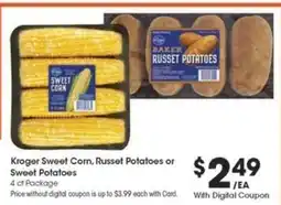 Kroger Kroger Sweet Corn, Russet Potatoes or Sweet Potatoes offer