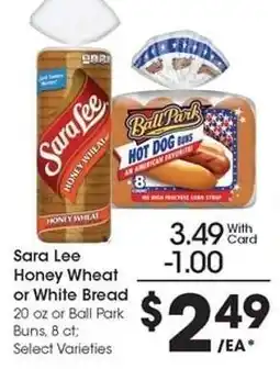 Kroger Sara Lee Honey Wheat or White Bread or Ball Park Buns offer
