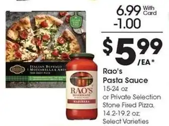Kroger Rao's Pasta Sauce or Private Selection Stone Fired Pizza offer