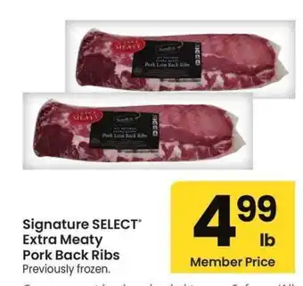Albertsons Signature SELECT Extra Meaty Pork Back Ribs - Previously frozen offer