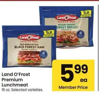 Albertsons Land O'Frost Premium Lunchmeat - 16 oz., Selected varieties offer