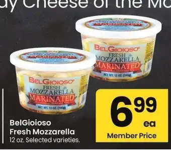 Albertsons BelGioioso Fresh Mozzarella - 12 oz. Selected varieties offer