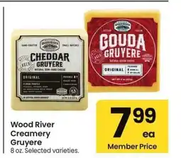 Albertsons Wood River Creamery Gruyere - 8 oz. Selected varieties offer