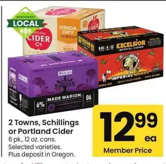 Albertsons 2 Towns, Schillings or Portland Cider - 6 pk., 12 oz. cans. Selected varieties offer