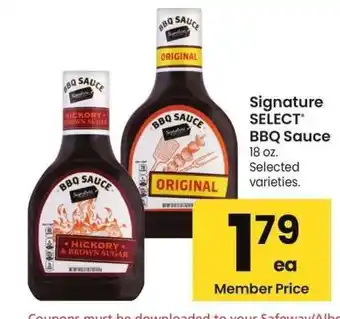 Albertsons Signature SELECT BBQ Sauce - 18 oz., Selected varieties offer