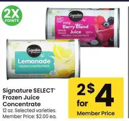 Albertsons Signature SELECT Frozen Juice Concentrate - 12 oz., Selected varieties. Member Price: $2.00 ea offer