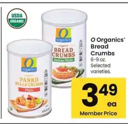 Albertsons O Organics Bread Crumbs - 6-9 oz. Selected varieties offer