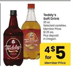 Albertsons Teddy's Soft Drink - 26 oz. Selected varieties. Single price up to $1.79 ea offer