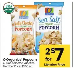 Albertsons O Organics Popcorn - 4-6 oz., Selected varieties. Member Price: $3.50 ea offer