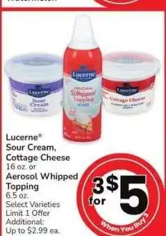 Albertsons Lucerne Sour Cream, Cottage Cheese 16 oz. or Aerosol Whipped Topping 6.5 oz. - Select Varieties offer