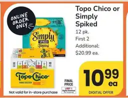 Albertsons Topo Chico or Simply Spiked - 12 pk offer