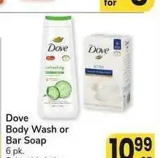 Albertsons Dove Body Wash or Bar Soap - 6 pk. Select Varieties offer