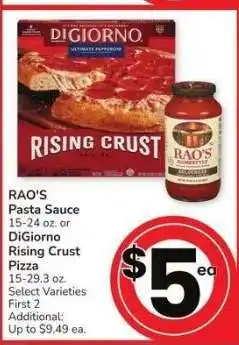 Albertsons RAO'S Pasta Sauce 15-24 oz. or DiGiorno Rising Crust Pizza 15-29.3 oz. - Select Varieties offer