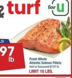 Albertsons Fresh Whole Atlantic Salmon Fillets - Half or Seasoned $7.97 lb offer