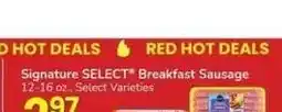 Albertsons Signature SELECT Breakfast Sausage - 12-16 oz., Select Varieties offer