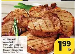Albertsons All Natural* Assorted Pork Loin Chops, Shoulder Steaks or Country Style Ribs - Bone - In, Value Pack offer