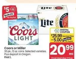 Albertsons Coors or Miller - 30 pk., 12 oz. cans. Selected varieties. Plus deposit in Oregon offer